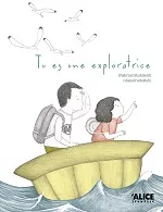 Couverture du livre "Tu es une exploratrice"