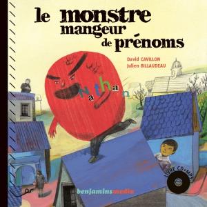 Couverture du livre Le monstre mangeur de prénoms